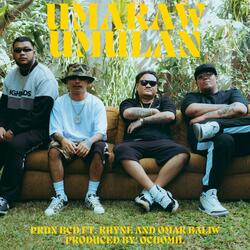 Umaraw Umulan (feat. Rhyne & Omar Baliw)
