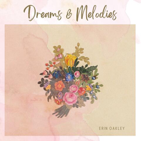 Dreams & Melodies