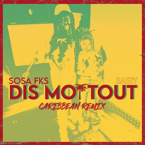 Dis-moi tout (feat. Sassy) [Kompa Remix]