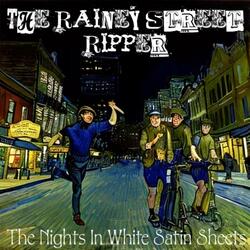 The Rainey Street Ripper