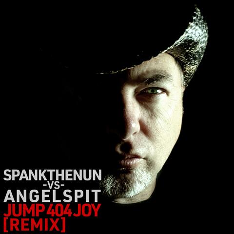 Jump 404 Joy (SPANKTHENUN Remix)