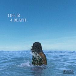 Life is a beach 2 (feat. O.D.BEE & DGS LE 6)