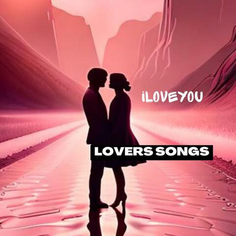 Lovers Songs