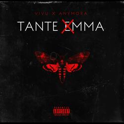 TANTE EMMA (feat. ANYMORA)