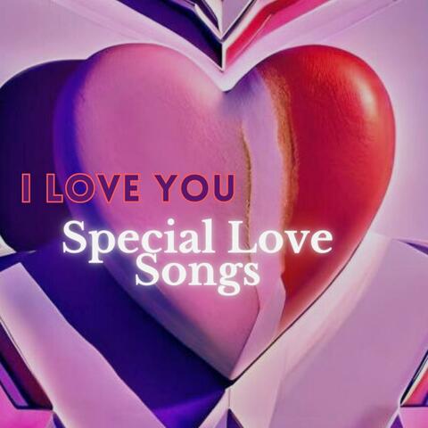 Special Love Songs