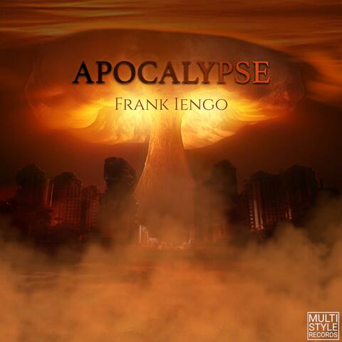 APOCALYPSE (Frank Iengo Cinematic Project)