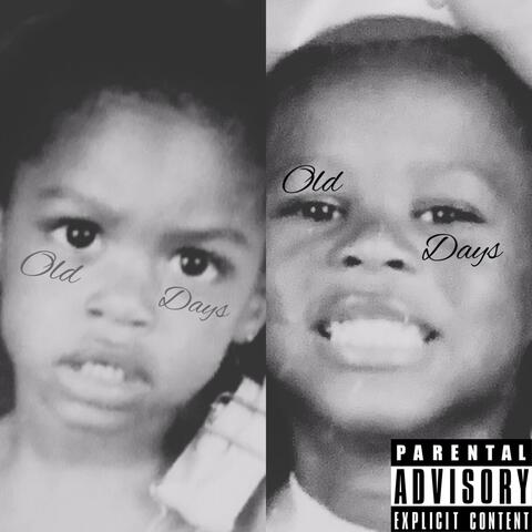 Old Days (feat. Drilla6)