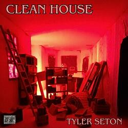 Clean House (feat. Daniel Yoong, Miles Leon, Russ Sternglass, Sara Honeywell & Bryan Murphy)