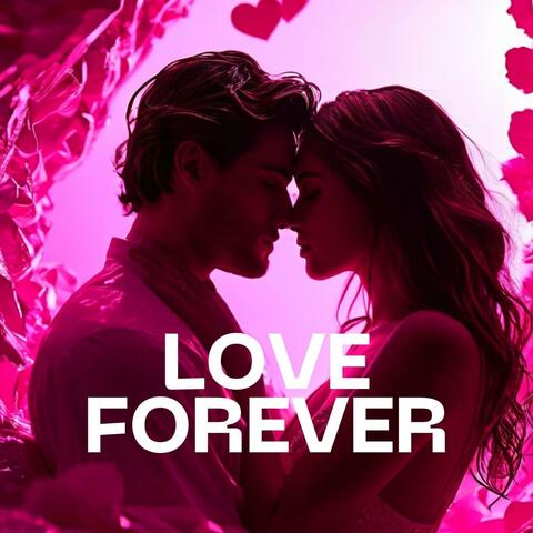 Love Forever