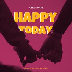 Happy today
