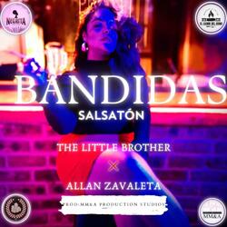 BANDIDAS (feat. ALLAN ZAVALETA)