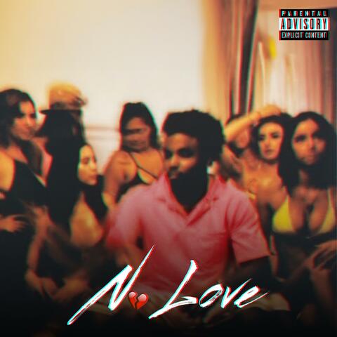 No Love