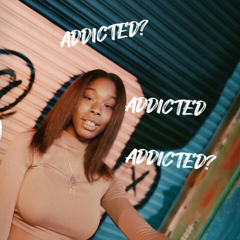 Addicted
