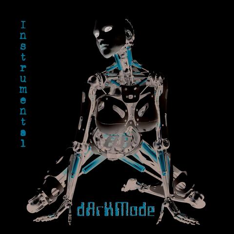 We Come From the Darkness... Instrumentals