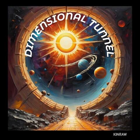 Dimensional Tunnel