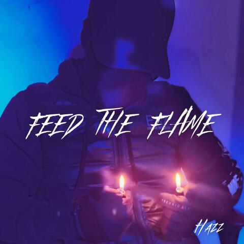 Feed The Flame
