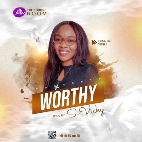 WORTHY