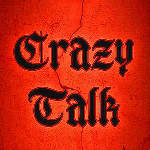 Crazy Talk (feat. Ghozy, JellyB & Thompson)