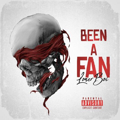 Been A Fan