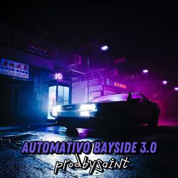 Automativo Bayside 3.0