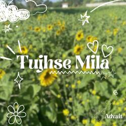 Tujhse Mila