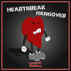 A Heartbreak Hangover (feat. Dominique Spinks)