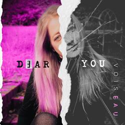 Dear You
