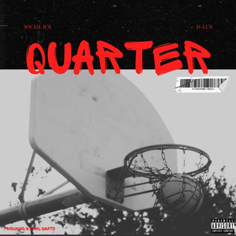 QUARTER (feat. D-LUX)