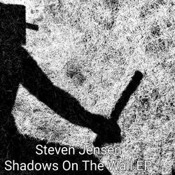 Shadows On The Wall