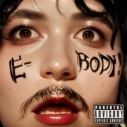 E BODY (In My Next Era)