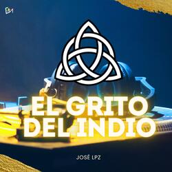 El Grito del indio