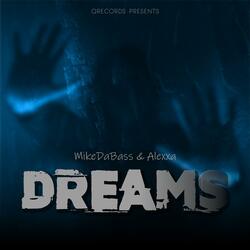 Dreams (feat. Alexxa)