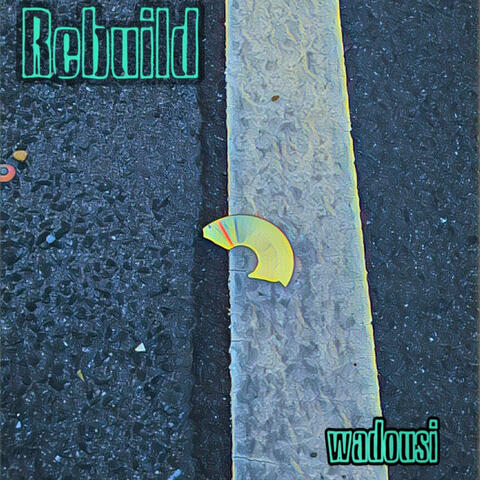 Rebuild