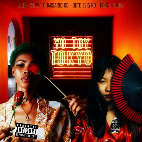 Yo Toy Tokyo (feat. Comisario RD, Beto el15 RD & King Humble)