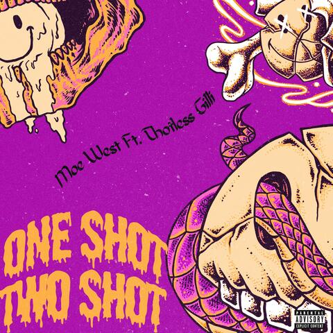 One Shot, Two Shot