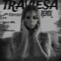 Traviesa (feat. JD Fuentes & MYCKEL)