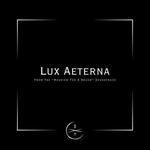 Lux Aeterna (Requiem For A Dream)