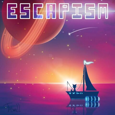 Escapism