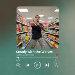 Steady with the Wolves (feat. Baasiq)