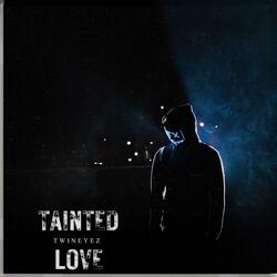 Tainted love
