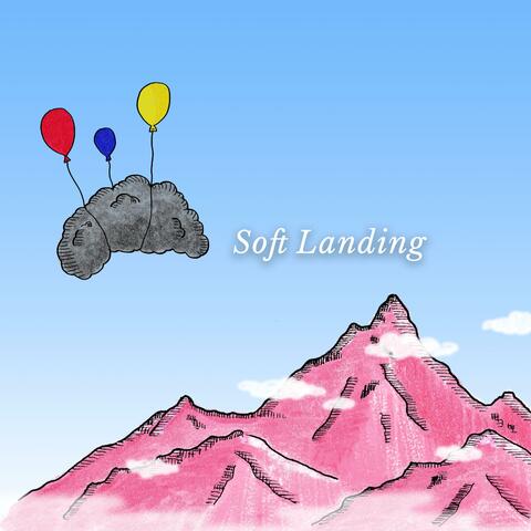 Soft Landing