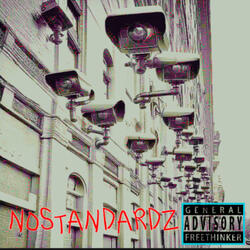 no standardz (feat. MistaLister)