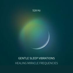 528 Hz Gentle Sleep Vibration