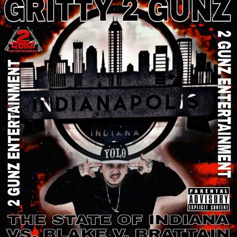 State Of Indiana VS. Blake V. Brattain