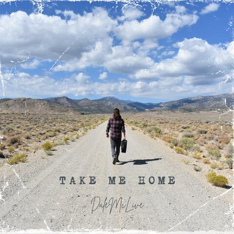 Take me home (Rock Version)