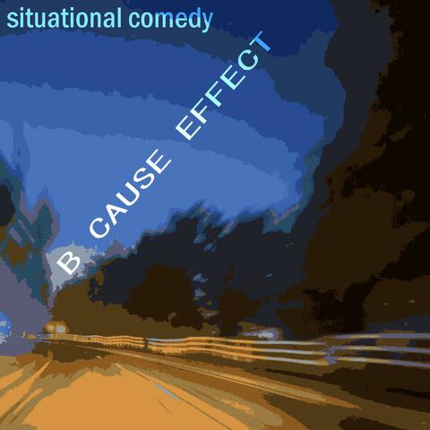 B Cause Effect EP