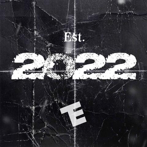 Est. 2022 (Lost Files)