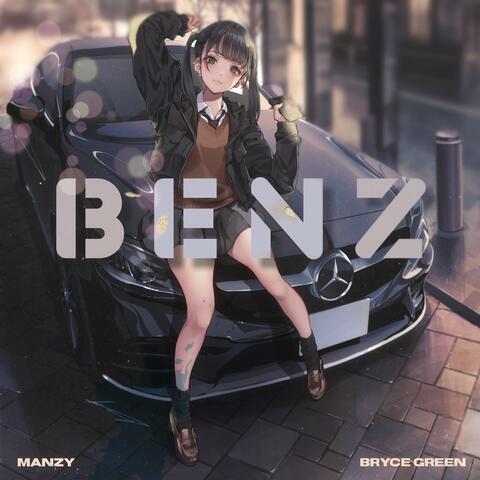 BENZ (feat. Bryce Green)