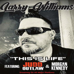 This is Life (feat. Judd Outlaw & Morgan Kennedy)