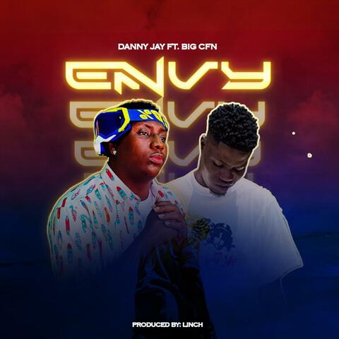 Envy (feat. Big Cfn)